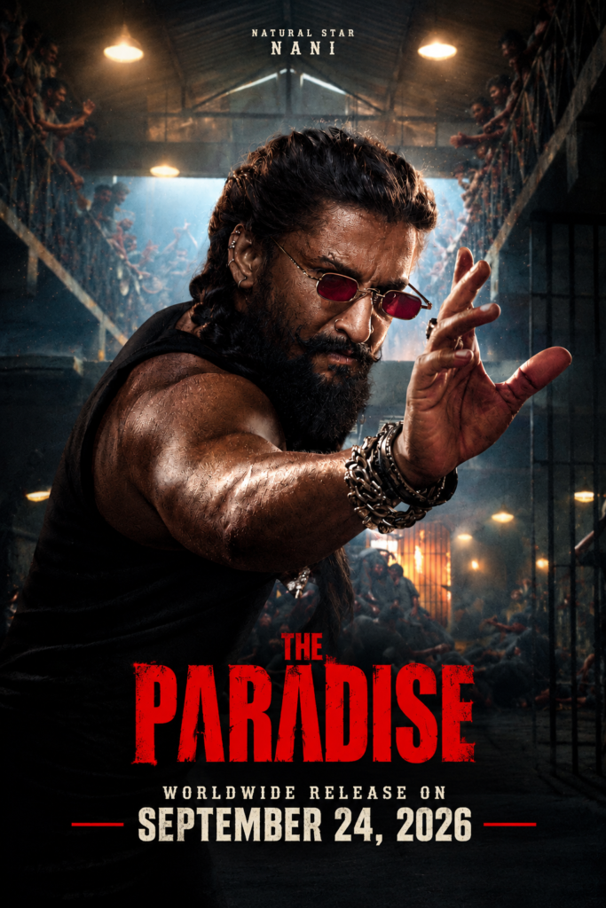 The Paradise Release Date Nani Jadal poster